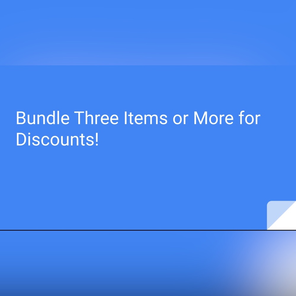 Bundle Three Items or More for Discounts!!